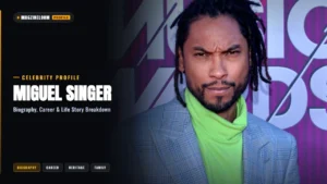 Miguel Singer Height